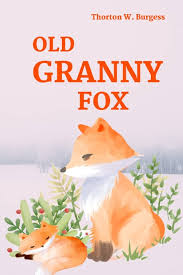 Old Granny Fox